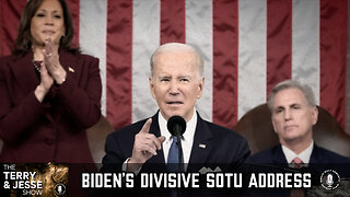 08 Feb 23, The Terry & Jesse Show: Biden’s Divisive SOTU Address