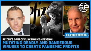 Pfizer’s Gain Of Function CONFESSION: Mutating Viruses To Create Pandemic Profits