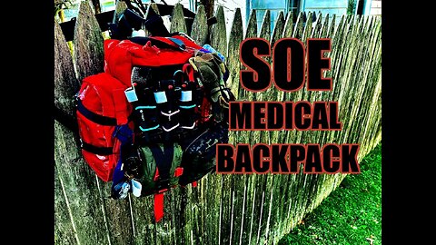 The SOE Medical Backpack