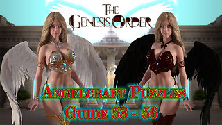 The Genesis Order v.98031 - AngelCraft Puzzles Guide 53 - 56