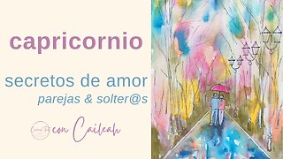 Capricornio ♑ ¡Parejas & Solteros! ¿Qué te depara el destino en el amor 💖?✨