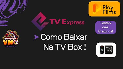 COMO BAIXAR O APLICATIVO TVEXPRESS NA TV BOX!
