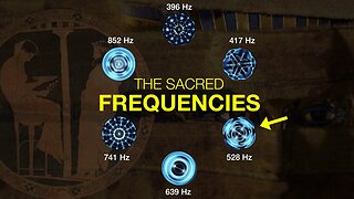 They call them “THE HOLY FREQUENCIES” - SECRET KNOWLEDGE Of Ancient Solfeggio Scale!