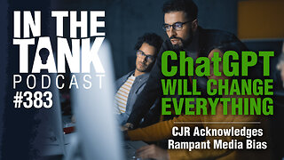 ChatGPT Will Change EVERYTHING - In The Tank #383