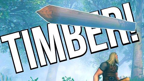 You're Supposed To Yell TIMBER! - Valheim