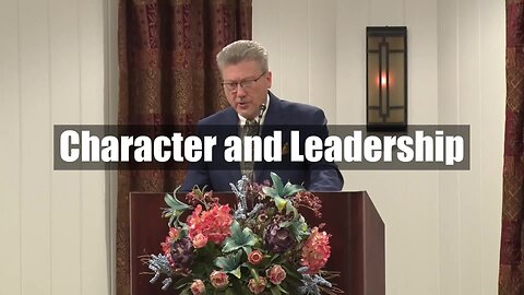 Character and Leadership