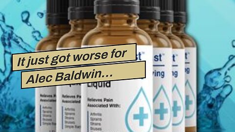 It just got worse for Alec Baldwin…