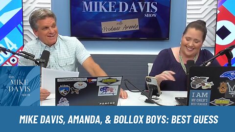 Mike Davis, Amanda & the Bollox Boys Battle it Out Then Best Guess
