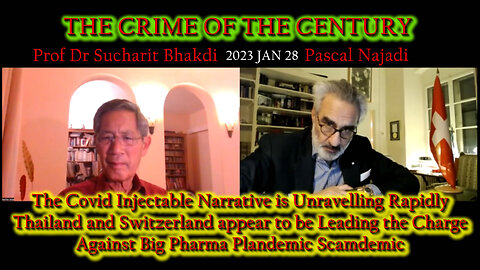 2023 FEB 04 Thailand and Switzerland Lead the charge against the Crime of The Century