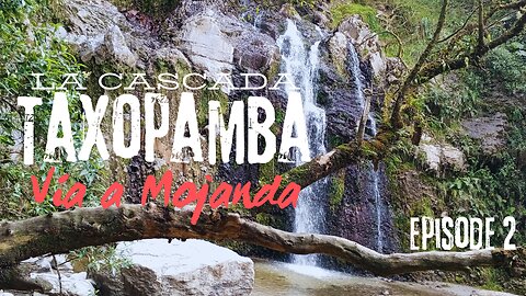 Cascada de mojanda en Taxopamba en Otavalo