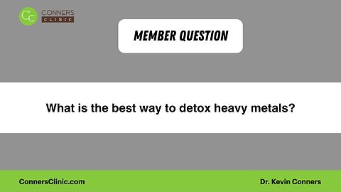 What is the best way to detox heavy metals?