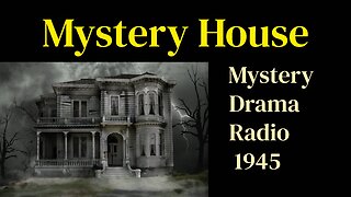 Mystery House 1945 ep083 Complete With Quartet