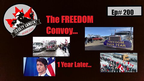 Ep# 200 The Convoy...1 year later...