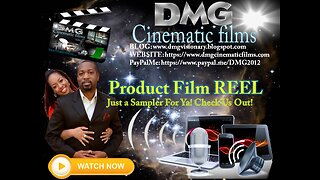 DMG CINEMATIC FILMS -Production Reel