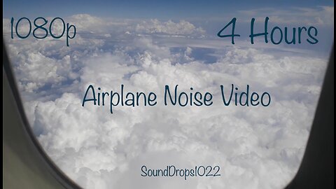 Fly Away With 4 Hours Of Airplane Noise Video