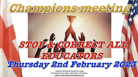Champions Meeting- Stop and Correct all Educators!