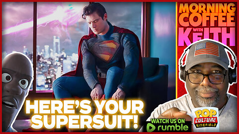 Morning Coffee with Keith | So, we finally have a first look at Superman's New Suit!