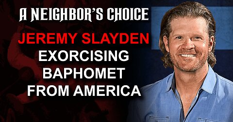 Why Differences Must Be Celebrated, Jeremy Slayden: Exorcising Baphomet From America