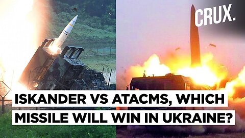 Russian Iskander, US-Made ATACMS Face Off In Ukraine | Which Missile Is More Powerful? Comparison