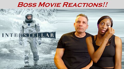 INTERSTELLAR (2014) -- BOSS MOVIE REACTIONS