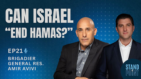 Ep. 21. Can Israel "End Hamas"? IDF Brig. General Res. Amir Avivi, Founder of IDSF
