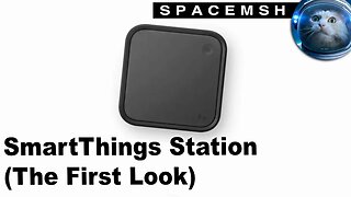 Samsung SmartThings Station (The First Look)