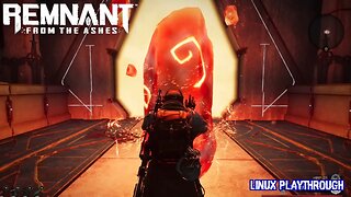 Remnant: From the Ashes Pt. 4 (First Playthrough)