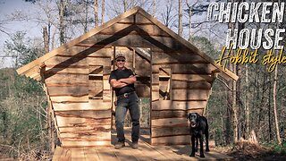 BUILDING THE CHICKEN HOUSE "HOBBIT STYLE" | OFF GRID GARDENING | TIMBER FRAME CABIN