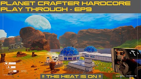 PLANET CRAFTER HARDCORE PLAY THROUGH - EP9