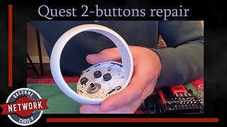 ChrisP: Repair Button on Quest 2 Controllers