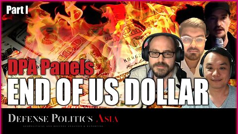 The Geopolitics of Dedollarisation (Part 1) | DPA Panels