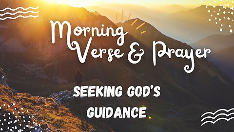 "Uplifting Morning Verses and Prayers: Embrace the Day Ahead"