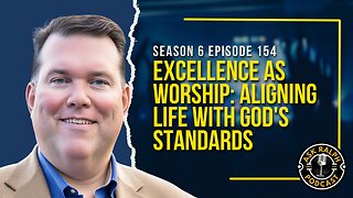 Excellence as Worship: Aligning Life with God's Standards | Ask Ralph Podcast