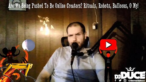 Are We Being Pushed To Be Online Creators? Rituals, Robots, Balloons, O My!
