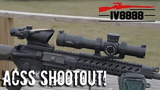 Primary Arms ACSS Platinum 1-8x24mm & ACOG Shootout