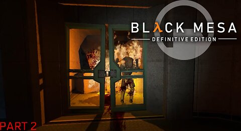 Black Mesa Walkthrough Part 2 | Unforeseen Consequences (NO COMMENTARY)