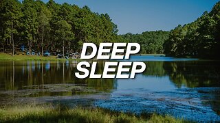 Deep Sleep Music