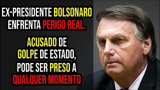 O controverso ex Presidente Bolsonaro: acusações de golpe de estado dividem opiniões! Vai ir preso?