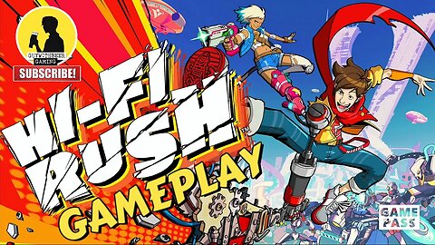 HI-FI RUSH | GAMEPLAY [RHYTHM ACTION ADVENTURE]