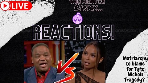 Jason Whitlock vs Single Black Moms👀 | TMBR Live Reactions!