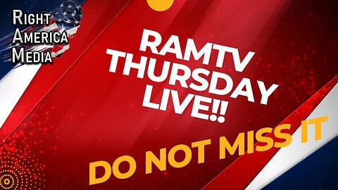 RAMTV Thursday Live!