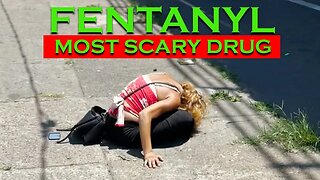 Most Scary Drug Fentanyl - Compilation