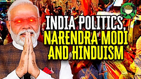 India politics, Narendra Modi and Hinduism w/ Ankur Patel