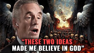 Jordan Peterson: If You're An ATHEIST, These TWO Major Ideas May Change Your Mind