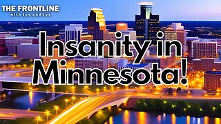 Insanity in Minnesota!