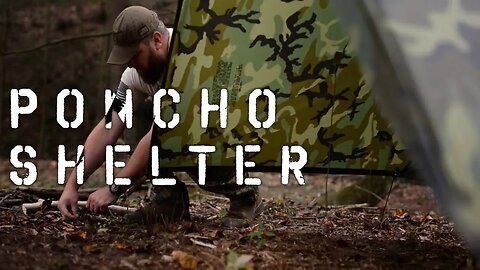 On-the-Go Survival Episode #14 Poncho Shelter