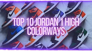 Top 10 Air Jordan 1 High Colorways (1985-2023)