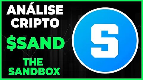 ANÁLISE CRIPTO SAND THE SANDBOX DIA 05/02/23 - #sand