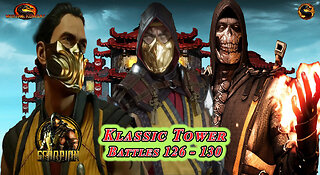 MK Mobile. Klassic Tower Battles 126 - 130