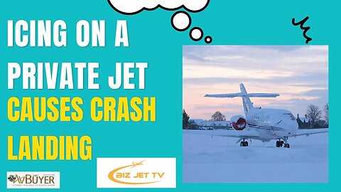 Icing on a Private Jet Causes a Crash Landing